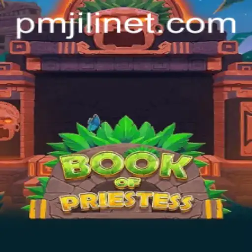 Exploring BookOfPriestess: An In-depth Look into PMJILI's Magical Adventure