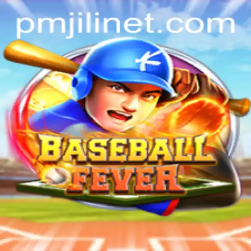 The Exciting World of BaseballFever and the PMJILI Era